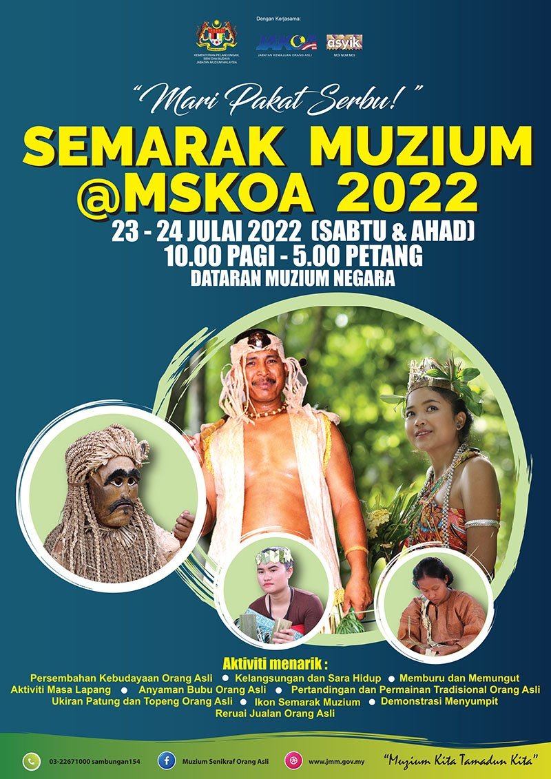 Lawatan Kerja Ketua Pengarah JAKOA Malaysia Ke Program Semarak Muzium @ MSKOA 2022