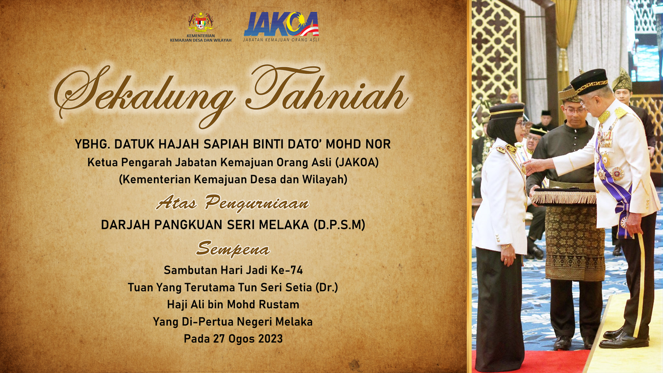 Sekalung Tahniah Kepada Ketua Pengarah JAKOA